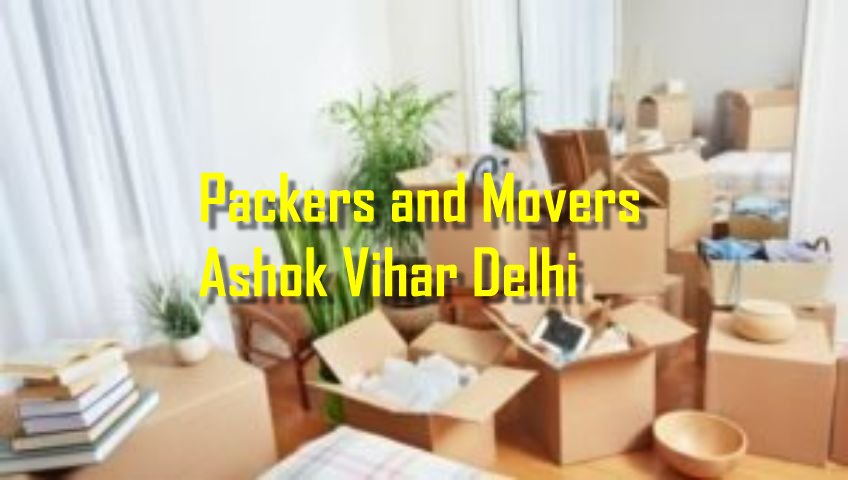 Packers and Movers Ashok Vihar