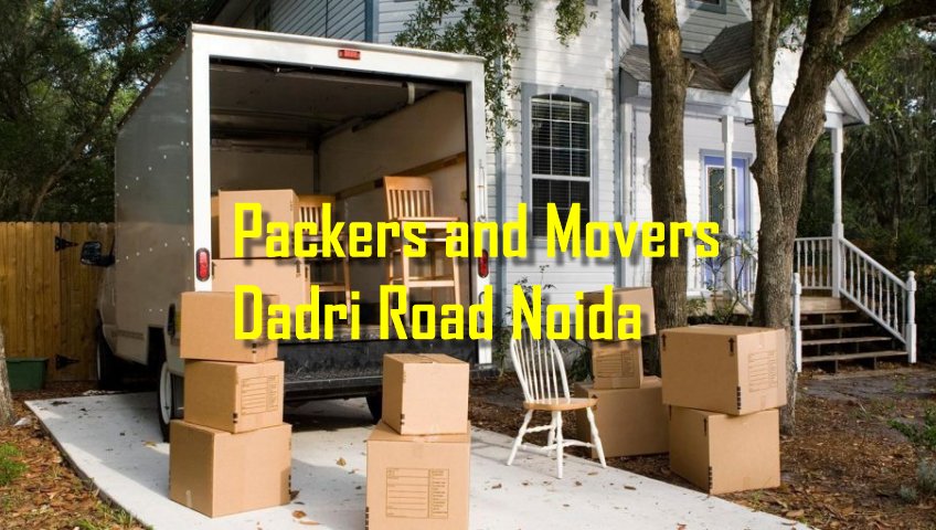Packers and Movers Dadri Road Noida