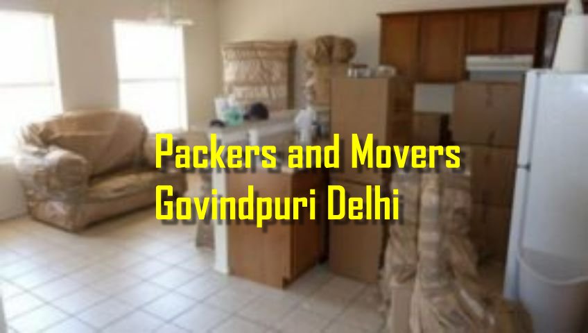 Packers and Movers Govindpuri Delhi