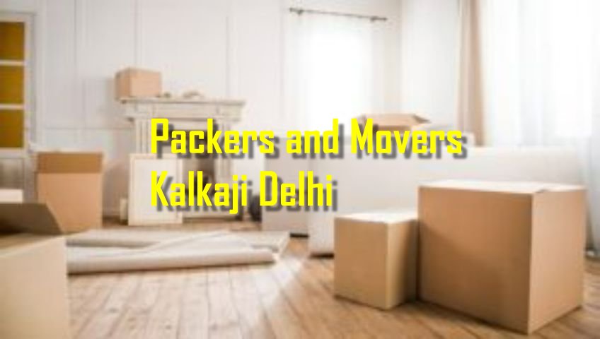 Packers and Movers Kalkaji Delhi