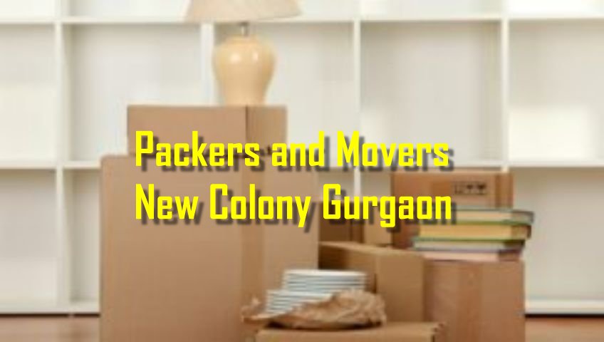 Packers and Movers New Colony
