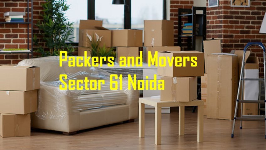 Packers and Movers Sector 61 Noida