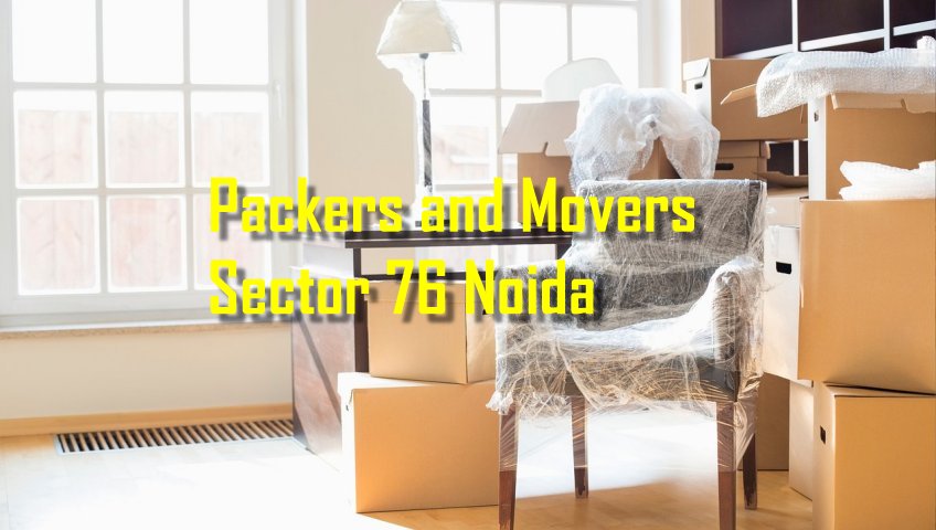 Packers and Movers Sector 76 Noida