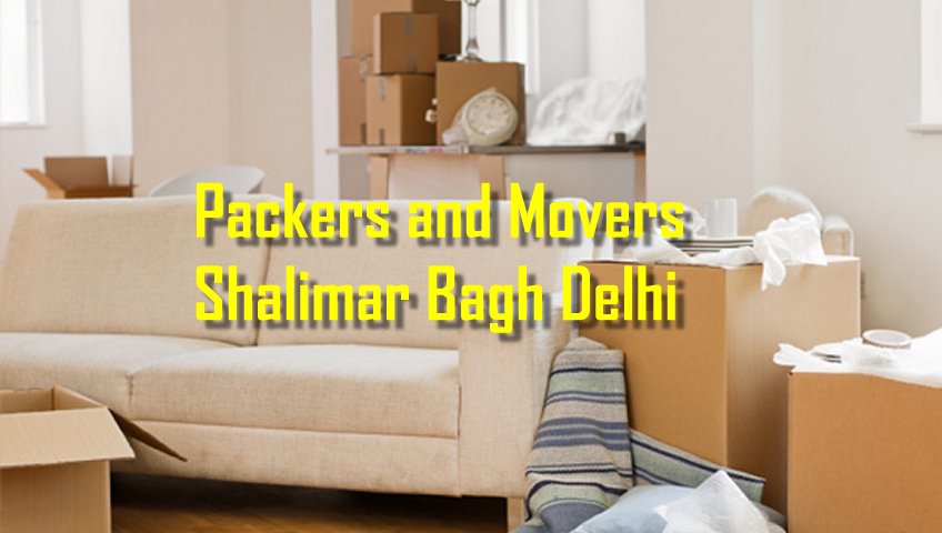 Packers and Movers Shalimar Bagh Delhi